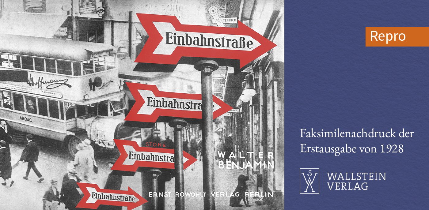 Deutsch: Buchcover „Einbahnstraße" von Walter Benjamin, Faksimilenachdruck der Erstausgabe von 1928, veröffentlicht im Wallstein Verlag. Repro von SchwabScantechnik. English: Book cover "Einbahnstraße" by Walter Benjamin, facsimile reprint of the 1928 first edition, published by Wallstein Verlag. Repro by SchwabScantechnik.