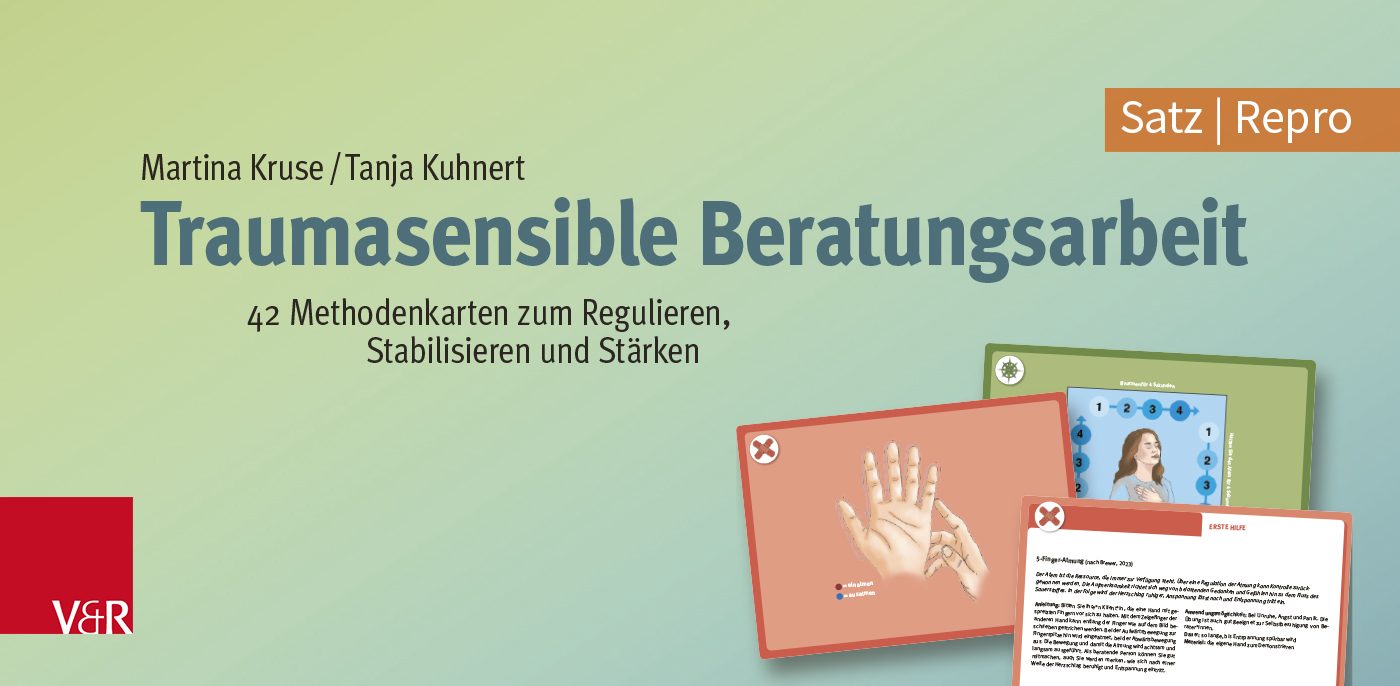 Deutsch: Ansicht einzelner Methodenkarten des Kartensets „Traumasensible Beratungsarbeit: 42 Methodenkarten zum Regulieren, Stabilisieren und Stärken“ von Martina Kruse und Tanja Kuhnert, veröffentlicht im Verlag Vandenhoeck & Ruprecht. Satz und Repro von SchwabScantechnik. English: Showing sample method cards of the card set "Traumasensible Beratungsarbeit: 42 Methodenkarten zum Regulieren, Stabilisieren und Stärken" by Martina Kruse and Tanja Kuhnert, published by Vandenhoeck & Ruprecht. Typesetting and Repro by SchwabScantechnik.